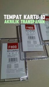 Tempat Kartu ID Akrilik Transparan: Panduan Lengkap
