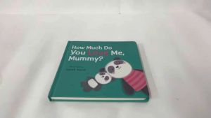 How Much Do You Love Me Mummy Hardcover Storybook Suitable for Toddler Ages 2-4 (Board Book)