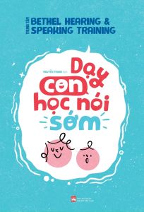 Dạy Con Học Nói Sớm