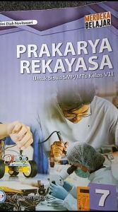 Ori Buku Prakarya Rekayasa Kelas 7 SMP Kurikulum Merdeka