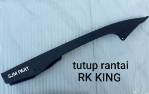 Cover Stengkas Tutup Rantai RxK/RK KING/Scorpio HIHG QUALITY