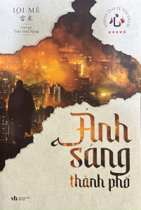 Sách - Ánh Sáng Thành Phố (Tác giả: Lôi Mễ) - Tái Bản - Khổ To