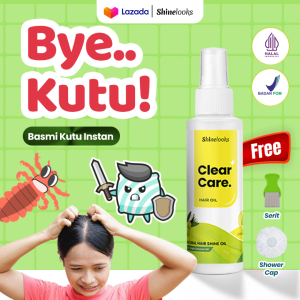 CLEAR CARE Obat Kutu Rambut dan Telurnya Shinelooks Minyak Pembasmi Kutu Sampo Anti Kutu Peditox Peditok - Shampo Pembasmi Kutu dan Telur Kutu Lisa Liso Bukan Cap Tiga Jempol Pao Dr Kutu Shirami
