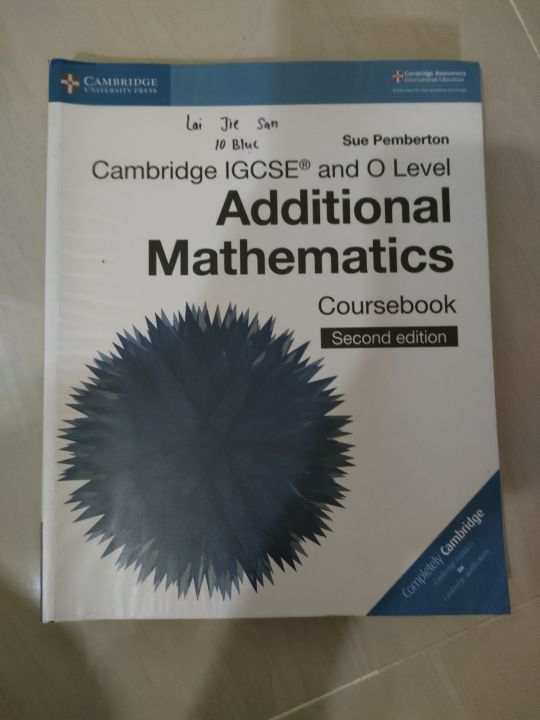CAMBRIDGE IGCSE AND O LEVEL ADDITIONAL MATHEMATICS COURSEBOOK | Lazada