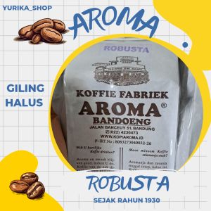 KOPI AROMA ROBUSTA GILING HALUS 250GR ASLI PABRIK BANDUNG BANCEUY SEJAK 1930 FREE PACKING DUS