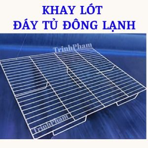 Khay lót đáy tủ đông lạnh có chân cách nước. Nhận làm size theo yêu cầu