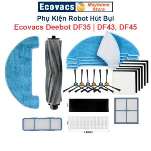 Phụ kiện Robot Hút Bụi Lau Nhà Ecovacs Deebot DF35 | DF43 | DF45 khăn lau bộ lọc chổi cạnh chổi lăn chính ///