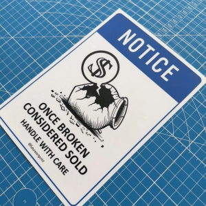 Notice Once Broken Considered Sold. Handle With Care. Sign Label Notice Signage. Laminated Waterproof Scratch Resistant. Suitable for Indoor and Outdoor.