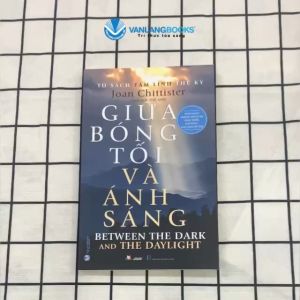 Sách - Giữa Bóng Tối Và Ánh Sáng - Tủ Sách Tâm Linh Thế Kỷ-Vanlangbooks
