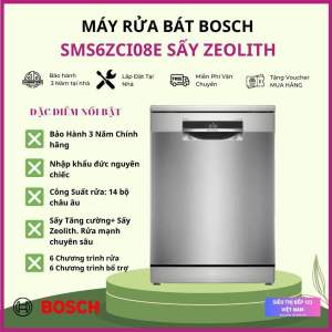 Máy Rửa Bát Bosch SMS6ZCI08E Seri 6 Sấy Zeolith Home Connect Nhập Khẩu Đức Bảo hành 3 năm chính hãng