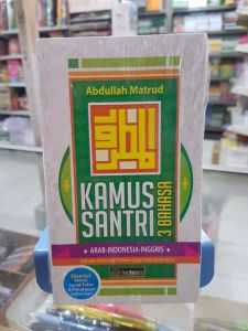 Kamus Santri 3 Bahasa. Arab indonesi Inggris. ukuran kecil.