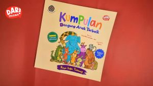 Kumpulan Dongeng Anak Terbaik: Raya Ingin Terbang (Buku 2 – IGTKI)