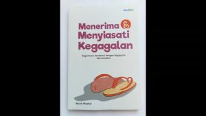 Buku Motivasi Islam Menerima dan Menyiasati Kegagalan