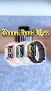 (NEW) Xiaomi Mi Band 9 Pro จอแสดงผล 1.74" AMOLED 60Hz 1200nits การจัดการสุขภาพหลายมิต Smart Band 9 Pro แบตอึด21วัน