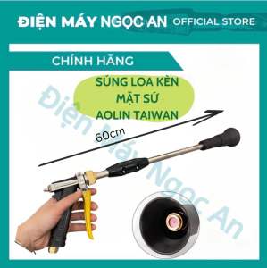 Súng Xịt Loa Đen 60cm Mặt Sứ Siêu Bền Dùng Tưới Cây Phun Thuốc Sâu Rửa Xe Khử Trùng Hiệu TAIWAN AOLIN Hàng Loại 1