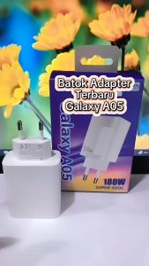 Batok Adapter SAM Galaxy A05 180W Super Vooc Support Fast Charging