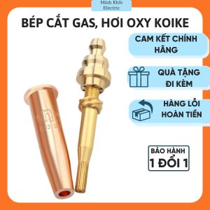 Bép cắt oxy- gas koike bép hàn bép cắt hơi koikebép cắt gas béc cắt gió đábép cắt gió đá bép cắt rùabép cắt gas oxybéc cắt oxybéc cắt gasbép cắt hơibéc cắt hơibéc cắt gió đámỏ cắt oxy gabét cắt oxybét cắt gas oxybéc cắt rùabét cắt rùabét