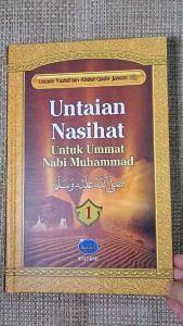 Untaian Nasihat Untuk Ummat Nabi Muhammad - Media Tarbiyah