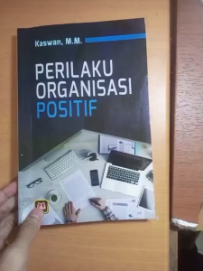 PERILAKU ORGANISASI POSITIF ~ PUSTAKA SETIA
