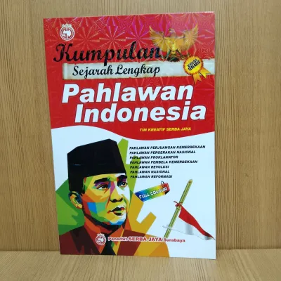 Buku Kumpulan Sejarah Lengkap Pahlawan Indonesia Edisi Terlaris Full Colour