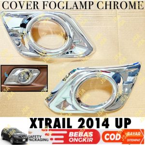 Cover Fog Lamp All New Xtrail 2014 2016 2017 Foglamp Chrome .