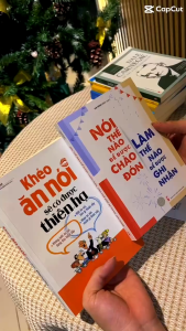 Sách: Khéo Ăn Nói Sẽ Có Được Thiên Hạ - Đỉnh Cao Nghệ Thuật Giao Tiếp