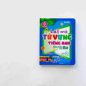 Sách Lật mở từ vựng Tiếng Anh đầu tiên cho bé - Cuốn 2