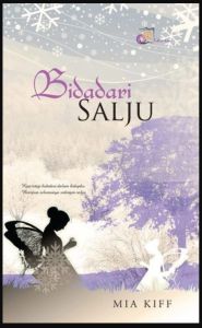 Bidadari Salju - Mia Kiff (PRELOVED SR PUBLICATION)