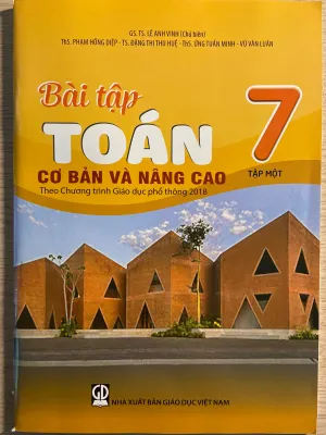 Bài tập Toán 7 cơ bản và nâng cao tập một