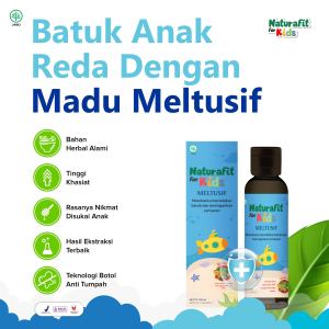 Madu Batuk Anak Meltusif Naturafit For Kids Atasi Batuk & Sariawan Anak Ampuh