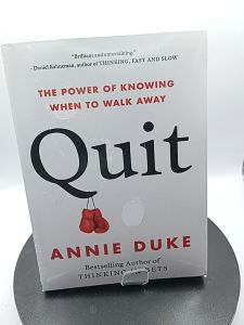 Quit by Annie Duke [High Quality Paperback]