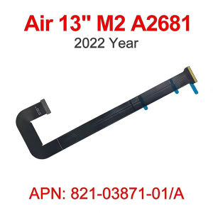 Brand New A1932 A2179 A2337 A2681 A2941 A3113 A3114 Touchpad Cable For Macbook Air Retina 13" 15" trackpad Flex Cable 2018-2024