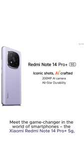 Redmi Note 14 PRO+ 5G: Iconic shots AI crafted/ 200MP AI camera All-Star Durability