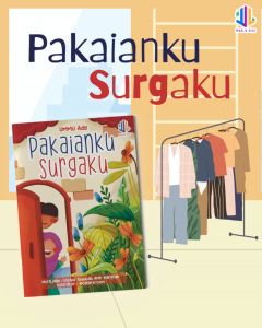 Pakaianku Surgaku: Desain Pakaian yang Nyaman & Berkualitas Tinggi