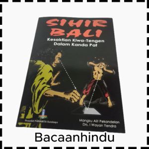 Buku Sihir Bali Kesaktian Kiwa Tengen Dalam Kanda Pat Agama Hindu Mangku Alit Pekandelan