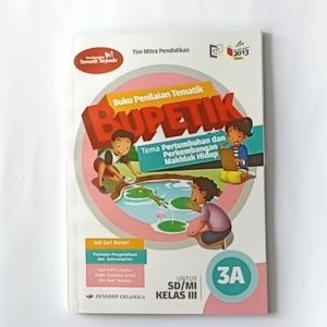 Buku BUPETIK kelas 3 SD/MI Erlangga Kurikulum 2013 Revisi 3a 3b 3c 3d 3e 3f 3g 3h