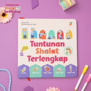 Buku Tuntunan Shalat Terlengkap untuk Anak Hard Cover Ziyad Books Buku Shalat untuk Anak