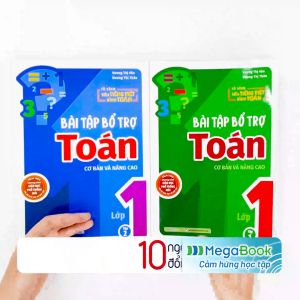Sách Bài tập bổ trợ Toán – lớp 1 (cơ bản và nâng cao) Tập 1