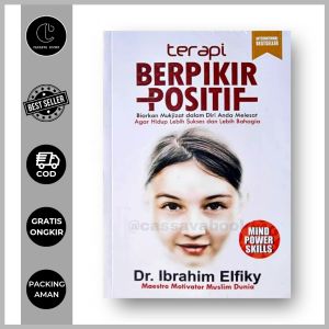 Terapi Berpikir Positif - Dr. Ibrahim Elfiky