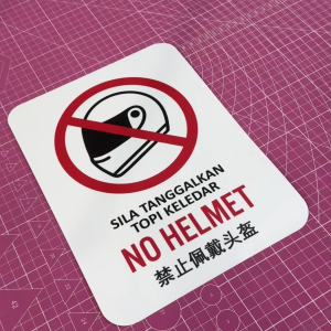 No Helmet. Sila Tanggalkan Topi Keledar. Sticker Sign Signage Notice. Do Not Wear Motorcycle. Dilarang. Tanggal.