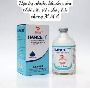 HANCEFT (100ml) viêm phổi viêm vú vi.êm tử cung cho vật nuôi