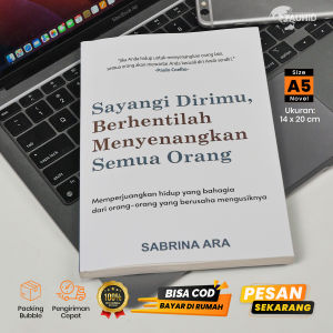 Buku Self Healing Sayangi Dirimu Berhentilah Menyenangkan Semua Orang Soft Cover