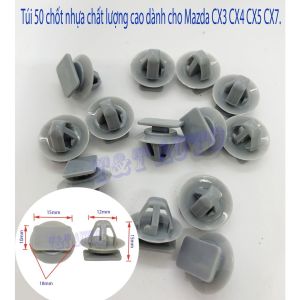 Bộ 50 chốt nhựa chất lượng cao dành cho Mazda CX3 CX4 CX5 CX7.