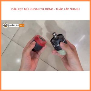 (THÁO LĂP NHANH) Đầu khoan tự động 13mm và 10mm