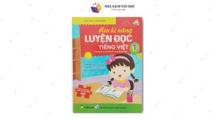 Sách - Rèn Kỹ Năng Luyện Đọc Tiếng Việt 1 - Bí Quyết Giúp Bé Học Tốt Môn Tiếng Việt Mỗi Ngày