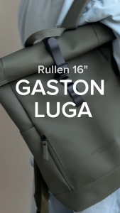 Gaston Luga กระเป๋าเป้ โน๊ตบุ๊ค16นิ้ว กันน้ำ รุ่น Rullen [ส่งจากไทย]