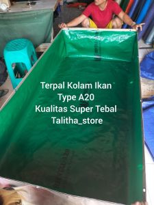 TERPAL KOLAM IKAN A20 200×100×50 CM KUALITAS SUPER TEBAL