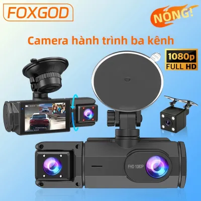 Camera Hành Trình FOXGOD 3 Kênh FHD 1080P Với Tầm Nhìn Ban Đêm Cảm Biến G Ghi Hình Vòng Lặp Máy Đo Tốc Độ Để Đảm Bảo An Toàn Cho Xe.