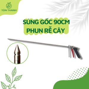 SÚNG GỐC XỊT RỄ CÂY PHUN T.H.U.Ố.C 90CM 4 LỖ PHUN TAIWAN