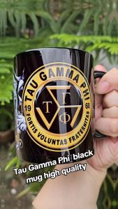 TAU GAMMA PHI BLACK MUG HIGH QUALITY AND HD PRINTS